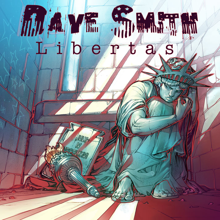 Dave Smith: Libertas